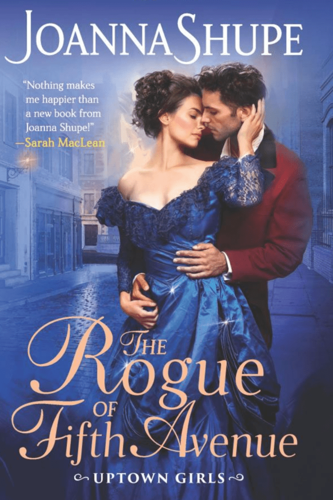Cover of Joanna Shupe's "The Rogue of Fifth Avenue" book.